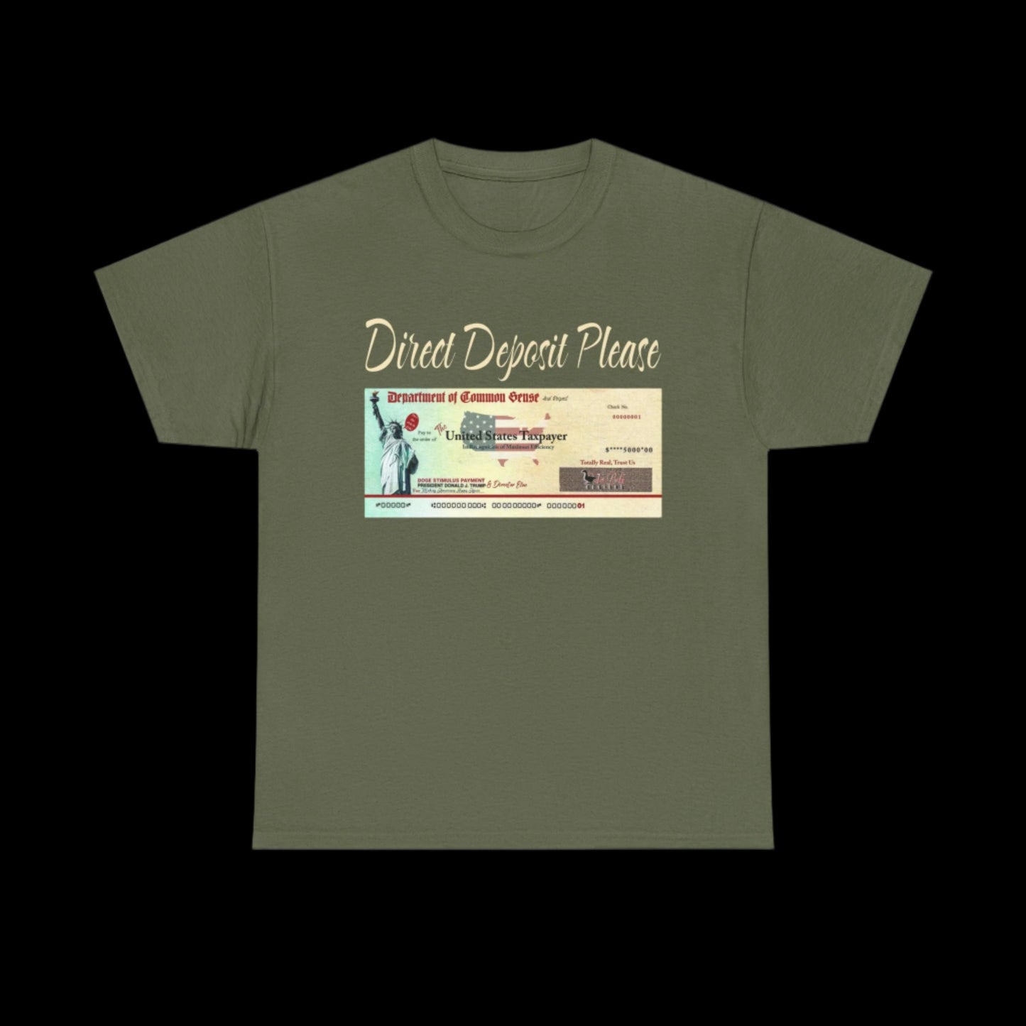 Direct Deposit Please Stimulus Check Custom T-Shirt